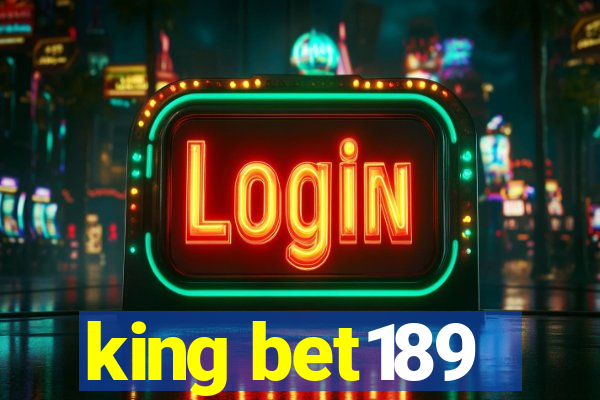 king bet189