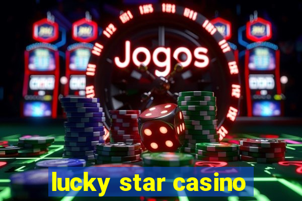 lucky star casino