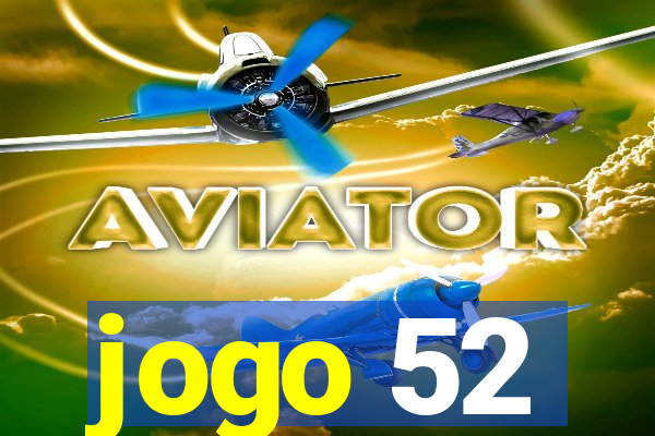 jogo 52