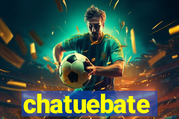 chatuebate