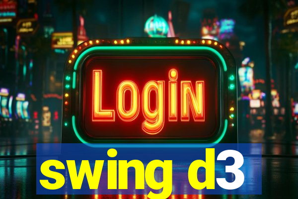 swing d3