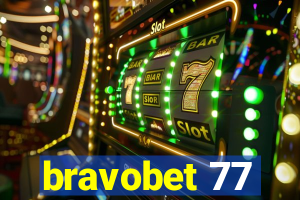 bravobet 77