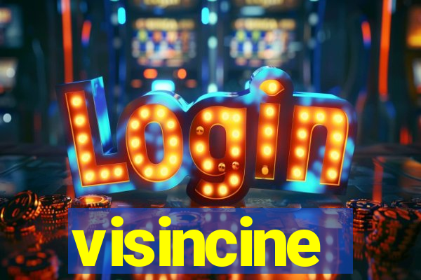 visincine