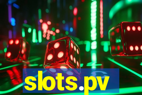 slots.pv