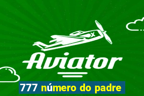 777 número do padre