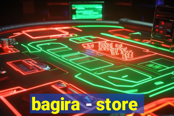 bagira - store