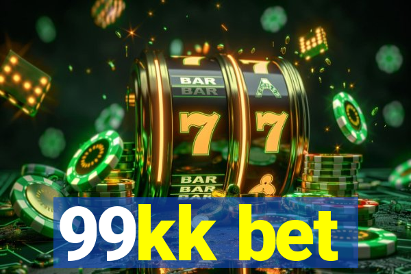 99kk bet