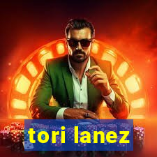 tori lanez