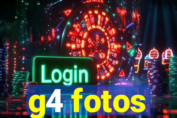 g4 fotos