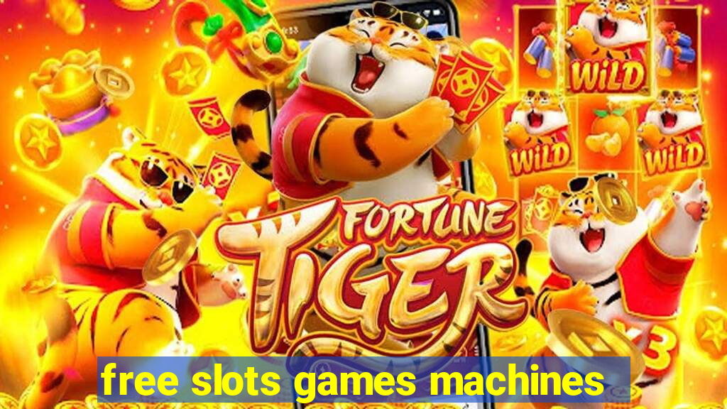 free slots games machines