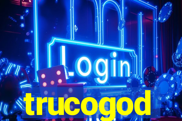 trucogod