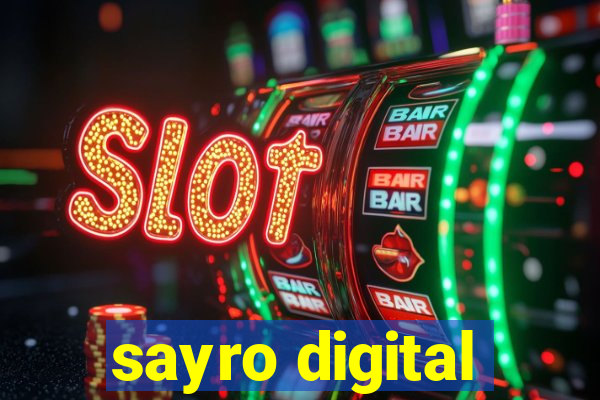 sayro digital