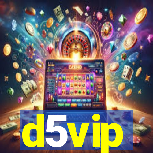 d5vip