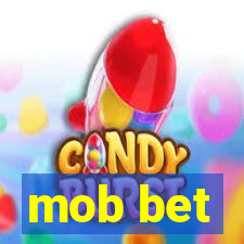 mob bet