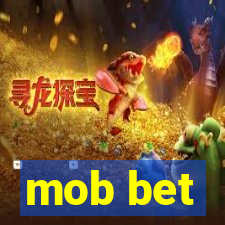 mob bet