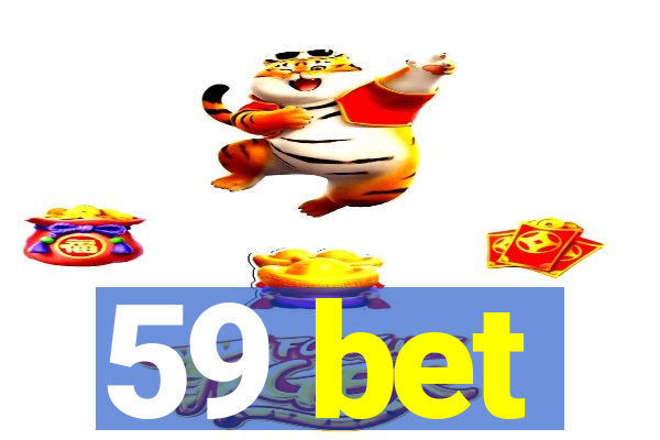 59 bet