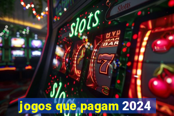 jogos que pagam 2024