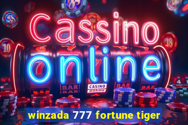 winzada 777 fortune tiger