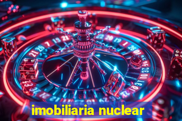 imobiliaria nuclear