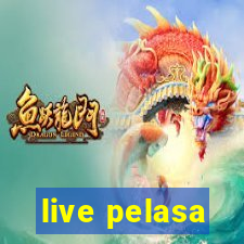 live pelasa