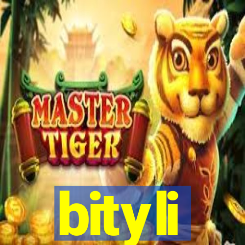 bityli