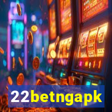 22betngapk