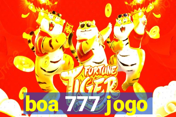 boa 777 jogo