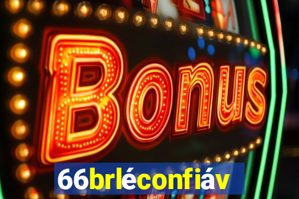 66brléconfiável