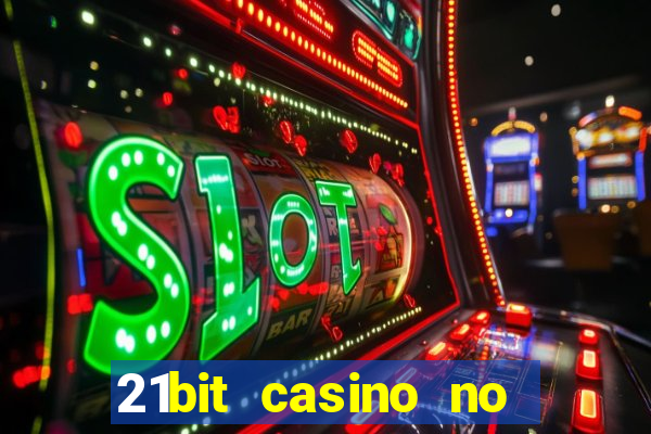 21bit casino no deposit bonus codes