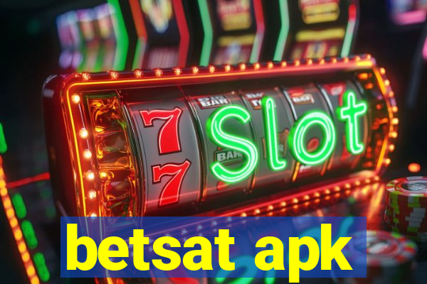 betsat apk