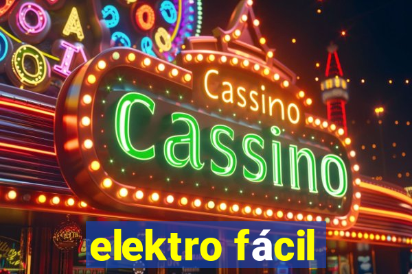 elektro fácil