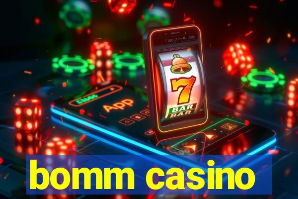 bomm casino