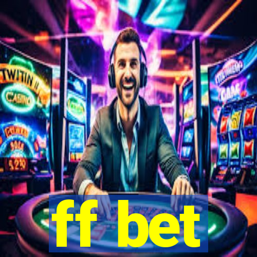 ff bet