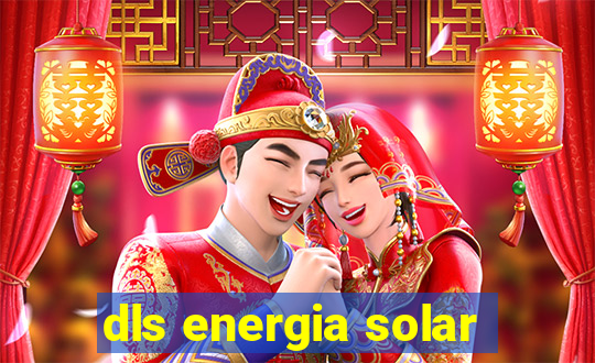 dls energia solar