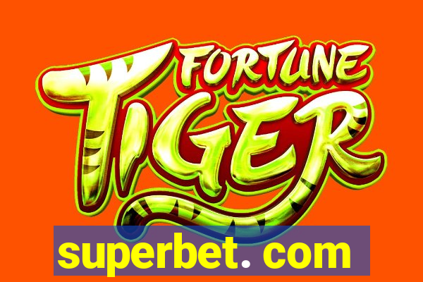 superbet. com