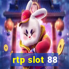 rtp slot 88