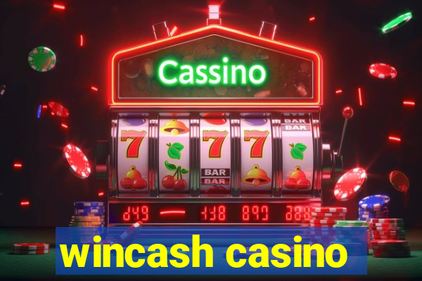 wincash casino