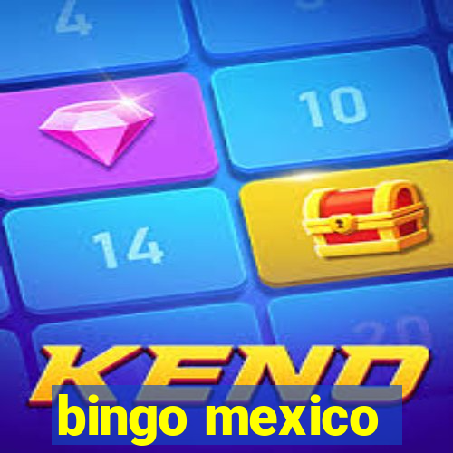 bingo mexico