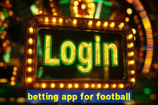 betting app for football