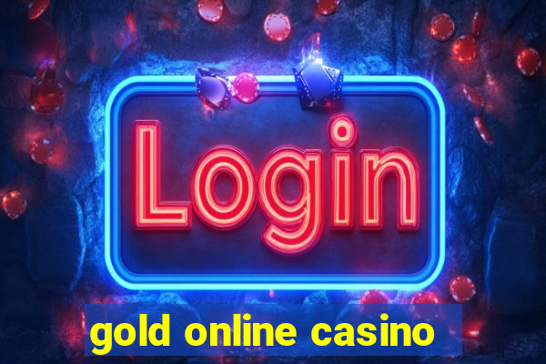 gold online casino