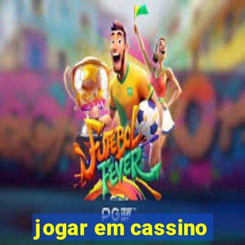 jogar em cassino