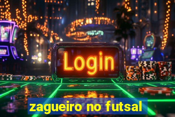 zagueiro no futsal