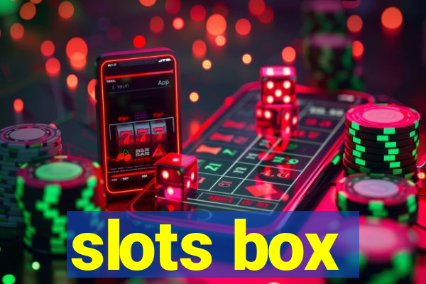 slots box