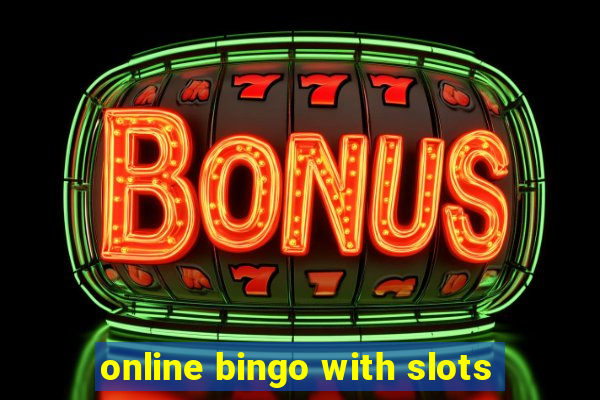 online bingo with slots