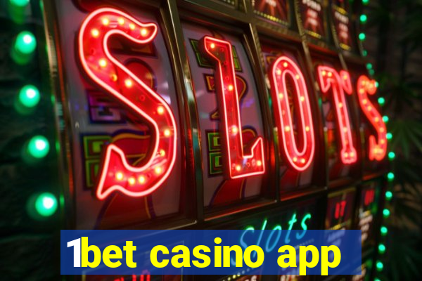 1bet casino app