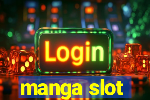 manga slot