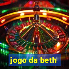 jogo da beth