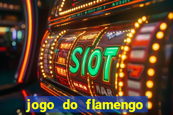 jogo do flamengo passa na globo play