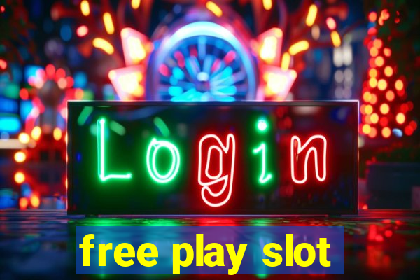 free play slot