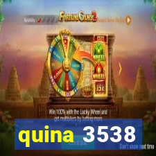 quina 3538